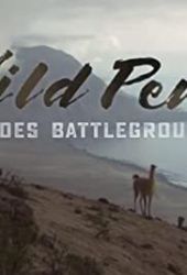 Wild Peru: Andes Battleground